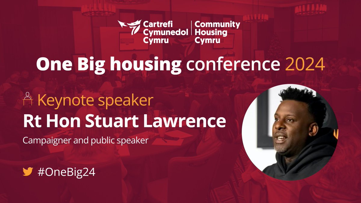 We're pleased to announce RT Hon Stuart Lawrence @sal2nd as our keynote speaker for #OneBig24. Stuart will share his story and his family's experience of racism and institutional bias, tackling trauma, and remaining resilient. Agenda and tickets here: chcymru.org.uk/events-trainin…