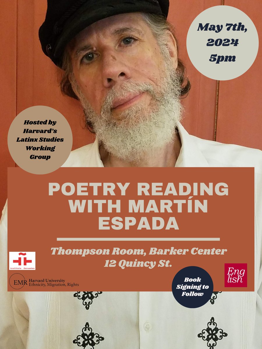 If you're in the Greater Boston area, join me for a reading on May 7th, 5 PM at the Barker Center, Harvard University. Hosted by @Harvard's Latinx Studies Working Group, cosponsored by the Committee on Ethnicity, Migration & Rights and the Instituto Cervantes.