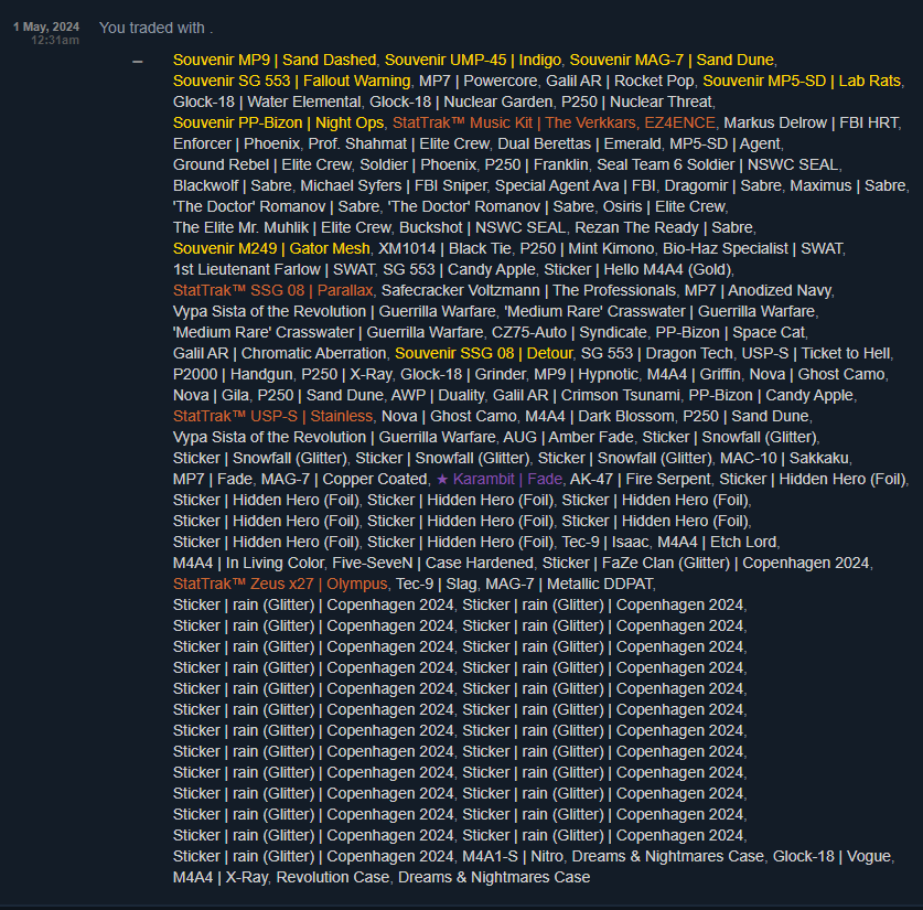 Welp. My friend just lost his inventory. Karambit Fade and some Katos. If you could take 2 minutes out of your day to report this account, it would mean a lot.

Thank you guys.

steamcommunity.com/profiles/76561…