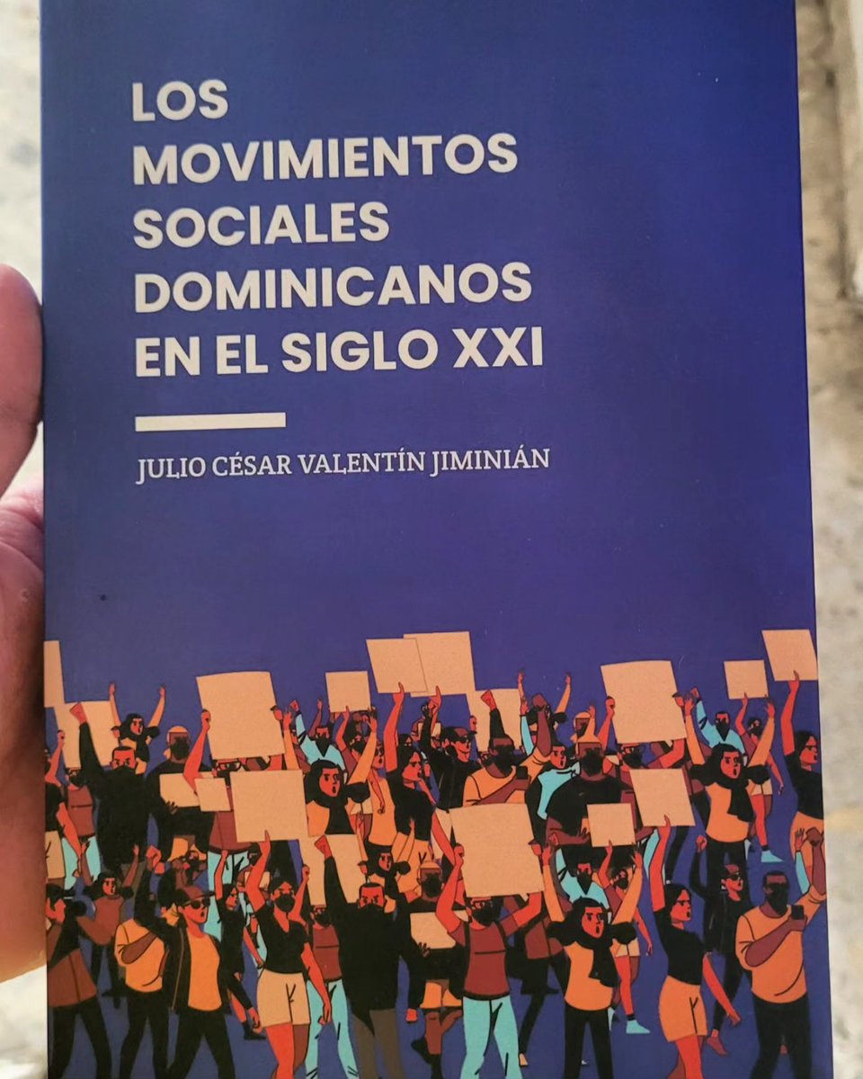 Lectura para mayo: Los movimientos sociales dominicanos en el siglo XXI, autoría de  @jcesarvalentin. #DeMiBiblioteca #Lectura #Política