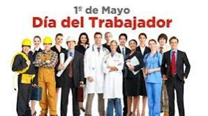 #1Mayo Día internacional del Trabajador en conmemoración del movimiento obrero mundial. Feliz #DiaDelTrabajador