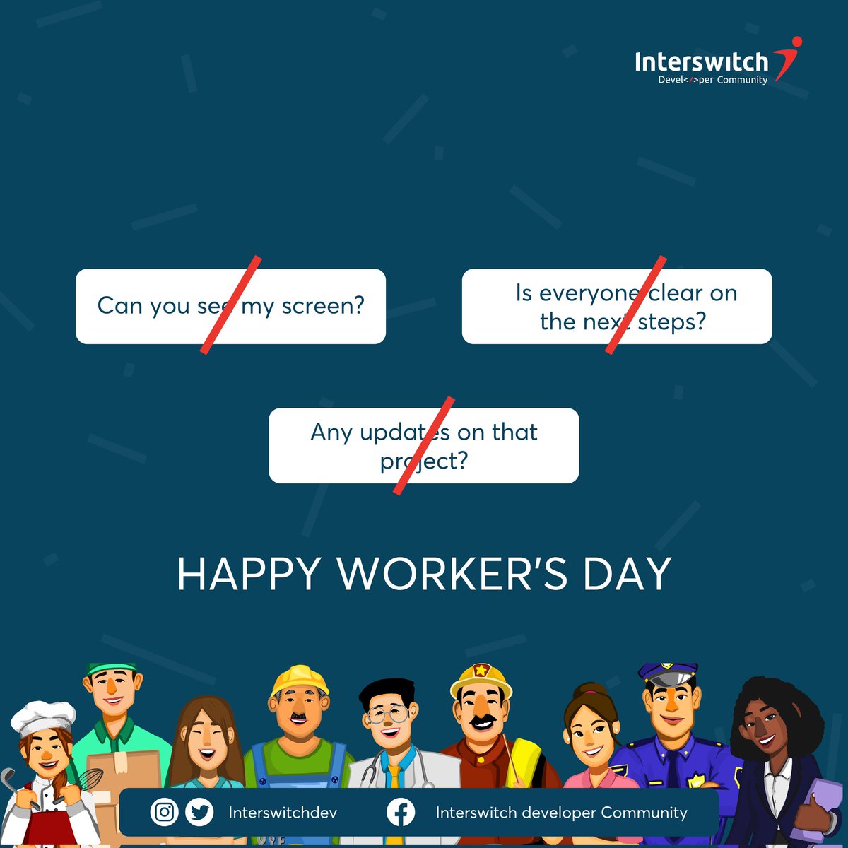 InterswitchDev's tweet image. Today is to celebrate YOU and all the hard work you do every working day. Happy Worker's Day 🎉
#interswitchdeveloperscommunity 
#HappyWorkersDay2024