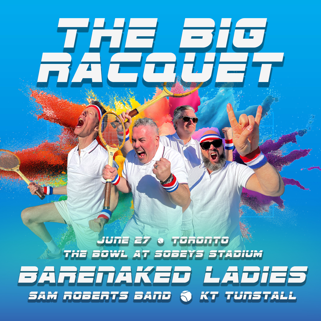 BNL presents: The Big Racquet! Back with good pals @samrobertsband and @KTTunstall on Thursday, June 27th at the Bowl at Sobeys Stadium in Toronto - will you be there for the big match? Tickets available NOW in the link below. 🎾🎶 ticketmaster.ca/event/1000608B… @LiveNationON