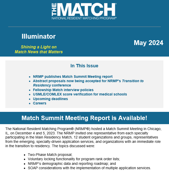 The May Illuminator newsletter is posted on the website: ow.ly/fJff50Rtq5A. Check it out for the latest Match news, reminders, and deadlines! #Match2025 #FellowMatch #MedEd #NRMPconference #NRMP