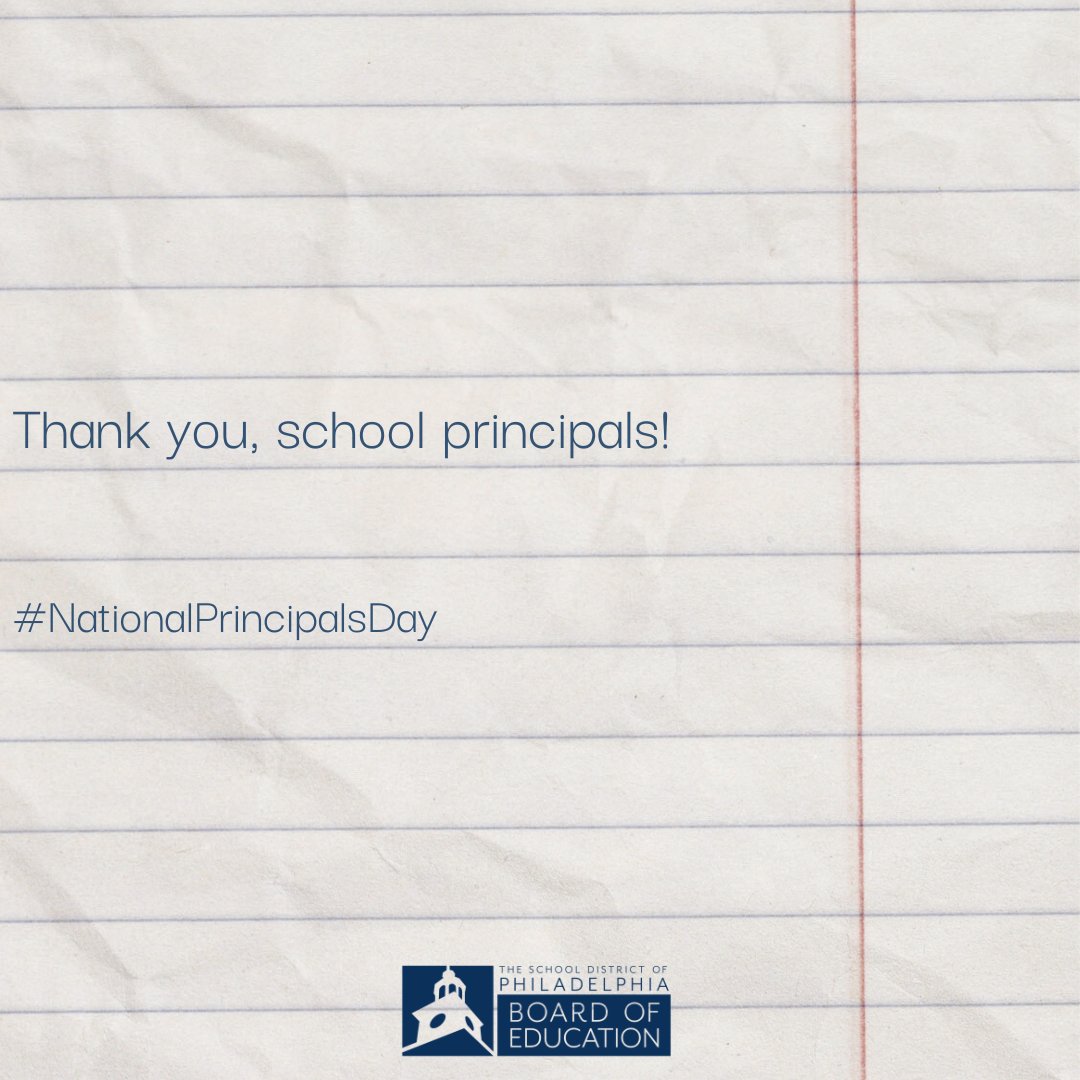 Happy #NationalPrincipalsDay! 🎉📚 Thank you, @PHLschools principals, for your leadership and unwavering commitment to your school communities! #PHLed