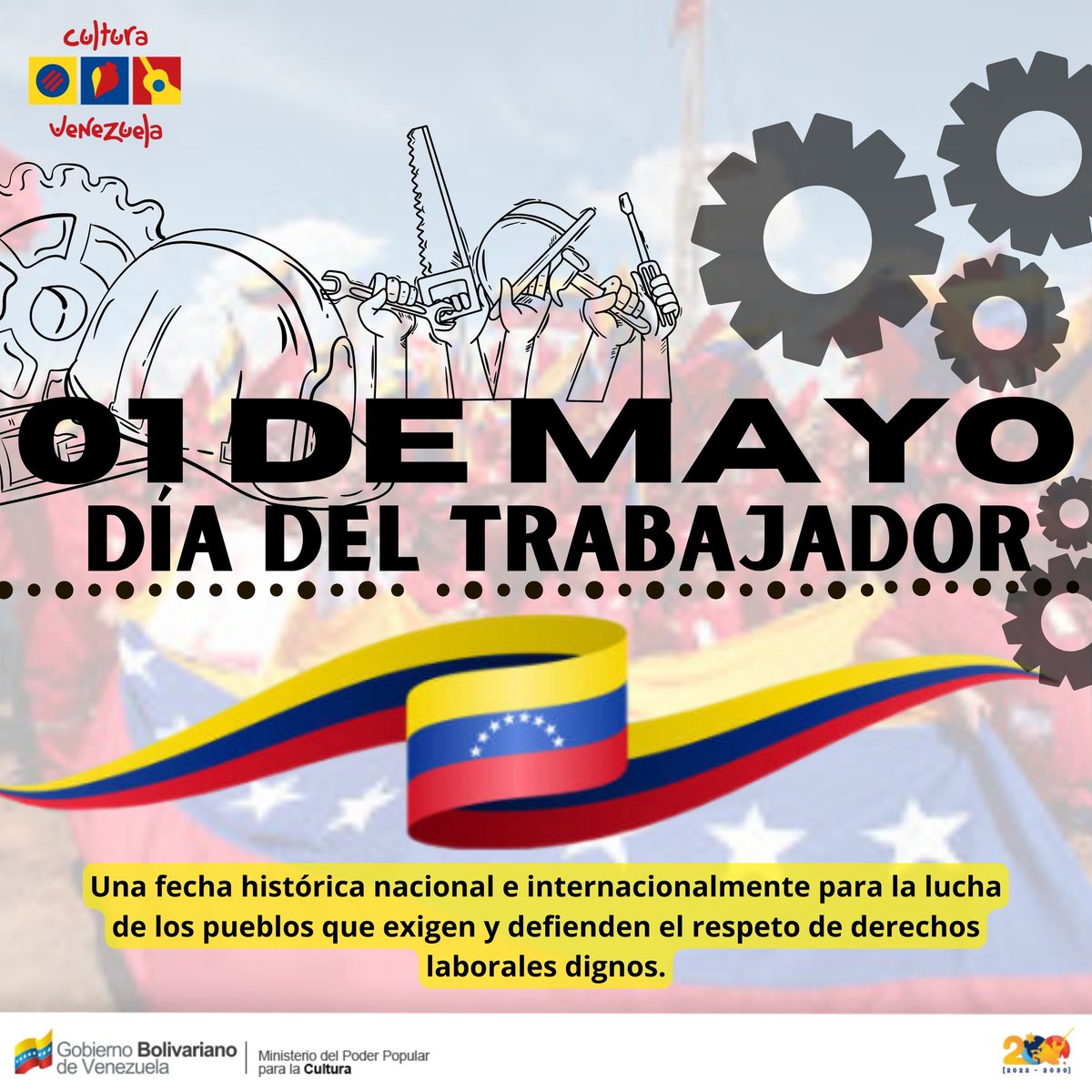 #1May || Los venezolanos y venezolanas conmemoran desde hace 87 años el 1ero de mayo como el Día del Trabajador, una fecha histórica nacional e internacionalmente para la lucha de los pueblos que exigen y defienden el respeto de derechos laborales dignos. #MayoDeTransformación