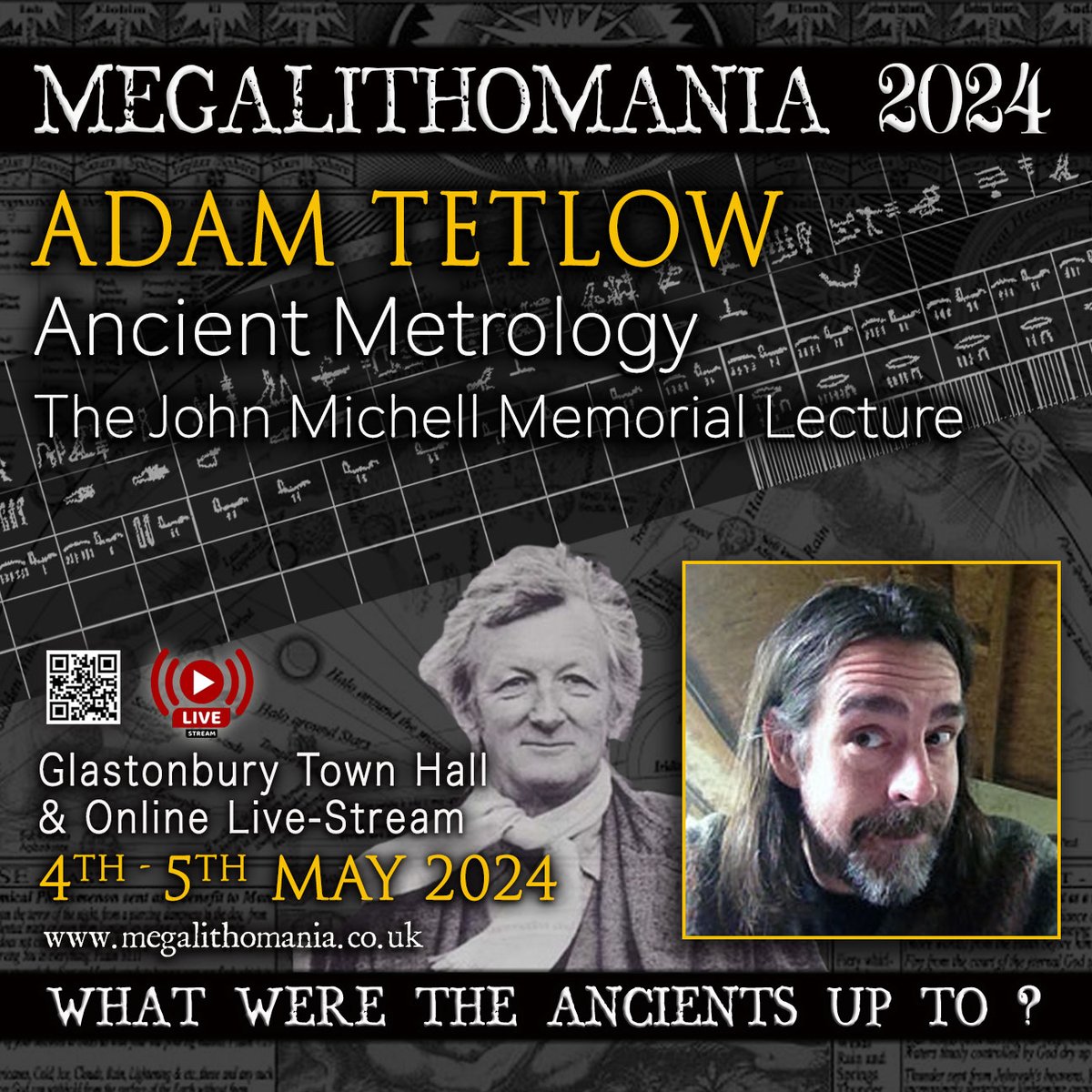 ADAM TETLOW - Ancient Metrology: From the Ridiculous to the Sublime - The John Michell Memorial Lecture introduced by Christine Rhone, at the Megalithomania Conference 2024, Glastonbury, 4th - 5th May + live-stream megalithomania.co.uk/booking.html #megalithomania #conference #Livestream