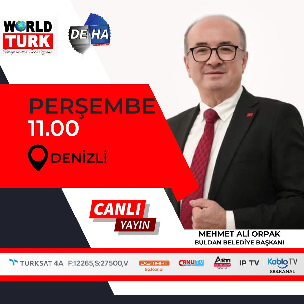 🎥 #CANLIYAYIN📍 #DENİZLİ 🐓 #BULDAN ➤ @buldanbelediy Bel.Bşk.Mehmet Ali ORPAK, WORLD TURK & DEHA TV Yayınında Projelerini değerlendirecek 🗓 02 Mayıs ⏰ 11:00 📡 #Türksat4A 📸️ linki.ac/WORLDTURK 📸️#KABLOTV 👉 worldturk.com.tr 👉 kentdeha.com.tr