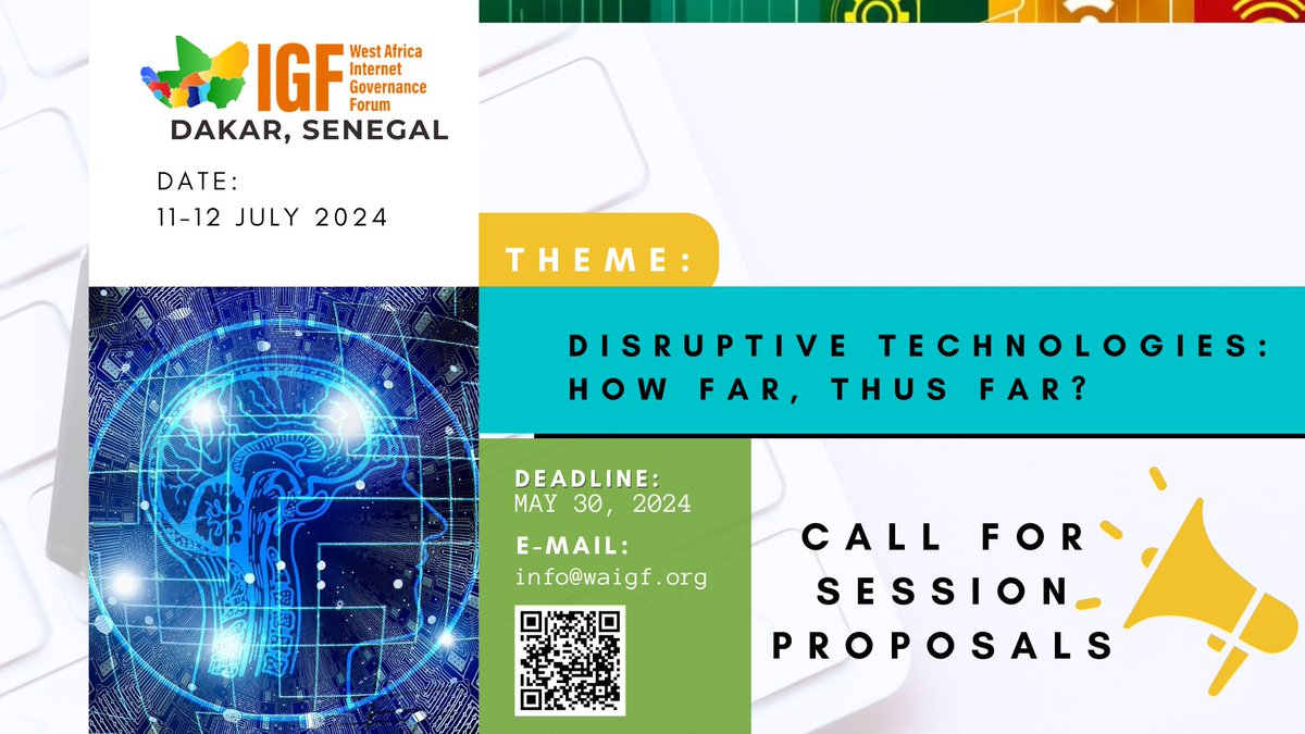 Applications are now open for session proposals for West Africa IGF 2024 in Dakar, Senegal 🇸🇳 on July 11-12! This year's theme: 'Disruptive Technologies: How Far, Thus Far'. We invite all stakeholders to submit their proposals via: bit.ly/WAIGF-Session-… #WAIGF2024