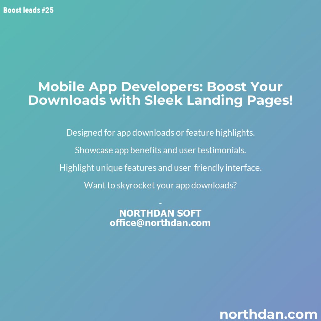 Increase app downloads with landing pages that showcase your app's best features. #AppDevelopment #DownloadBoost