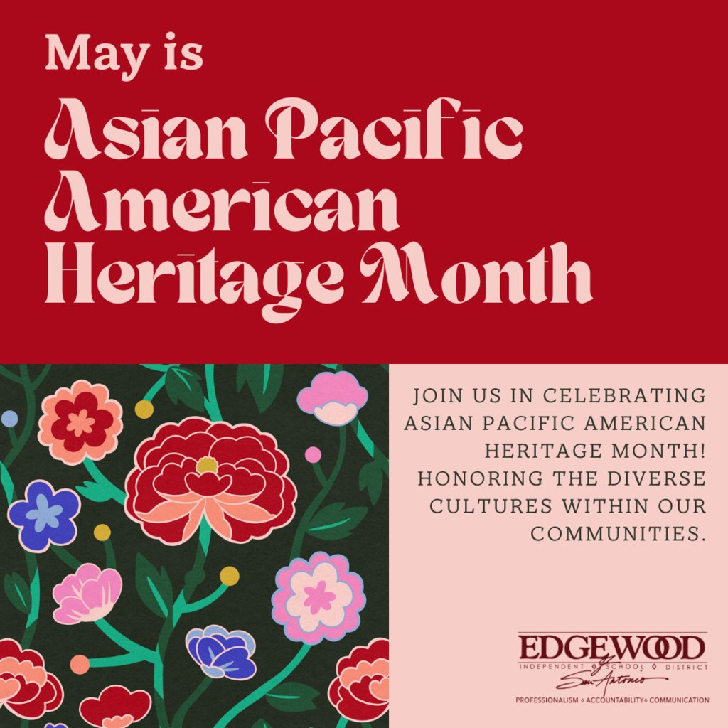 Celebrating Asian Pacific American Heritage Month with pride and unity! 🌟 #IChooseEdgewood ¡Celebrando el Mes de la Herencia Asiático-Pacífica con orgullo y unidad! 🌟 #YoElijoEdgewood