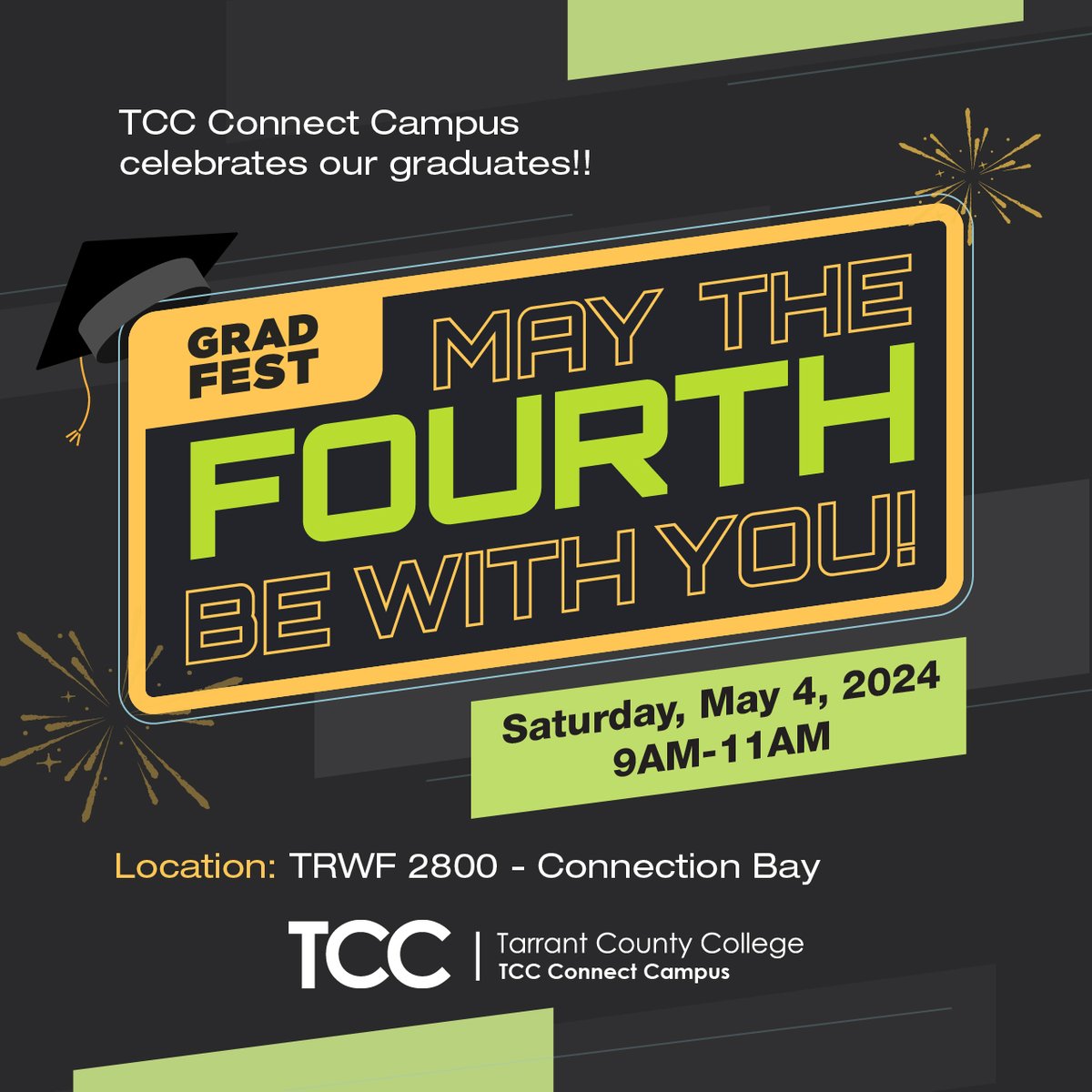 Join us this Saturday for the #TCCConnect Grad Fest! Bring your family and come celebrate your accomplishment! Join us for music, food, photo opportunities, and graduate swag.