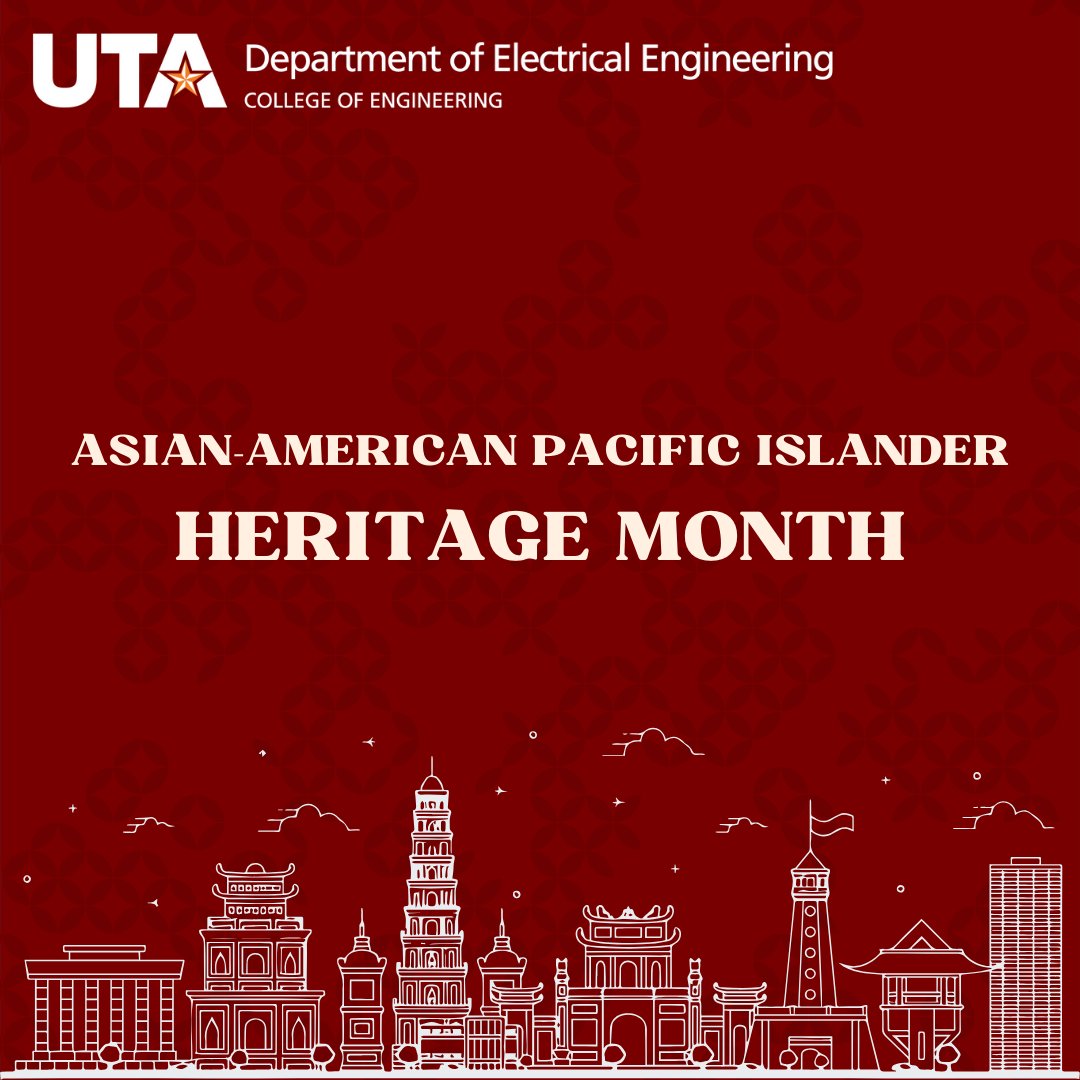 🌺 Celebrating Asian American Pacific Islander Heritage Month with pride and respect! 🌟 Let's honor the rich cultures, histories, and contributions of AAPI communities on campus and beyond. 🎉

#AAPIHeritageMonth #MavUp #UTArlington #ElectricalEngineering #DiversityInCollege