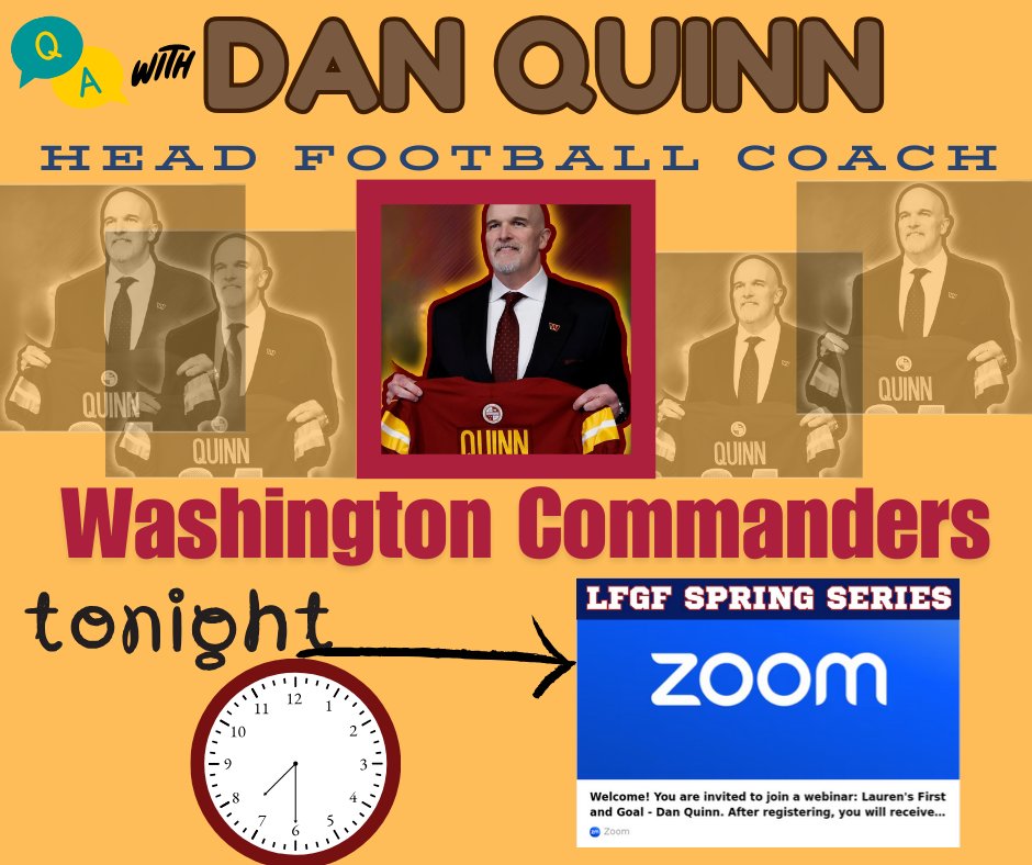 Get into this LFG Spring Series zoom tonight at 7:30 and hear Dan Quinn field your questions! zoom.us/webinar/regist… @nfl @Commanders @commandersCR @hogsHaven