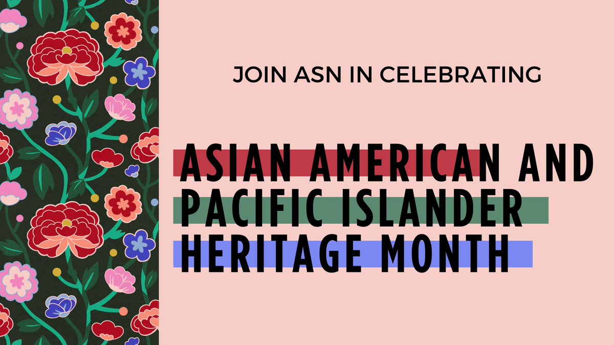 Join ASN in celebrating Asian American and Pacific Islander Heritage Month. Share your #NephrologyStories to amplify diversity in the field and highlight the variety of experiences within the kidney community.

Share: bit.ly/asnAAPI24

#AAPIMonth