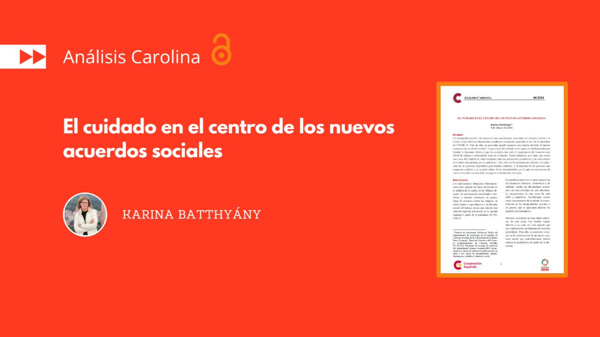📕 #AnálisisCarolina | El cuidado en el centro de los nuevos acuerdos sociales

✍️ @kbatthyany, directora ejecutiva de @_CLACSO

📥 Descarga en #AccesoAbierto fundacioncarolina.es/catalogo/el-cu…

#1Mayo24