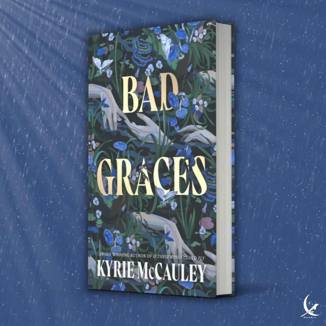 We are loving this gorgeous cover of #BadGraces by @kyriemccauley The colours! The detail 😍 Pre-order your copy of this gripping, magical thriller today: smarturl.it/BadGraces