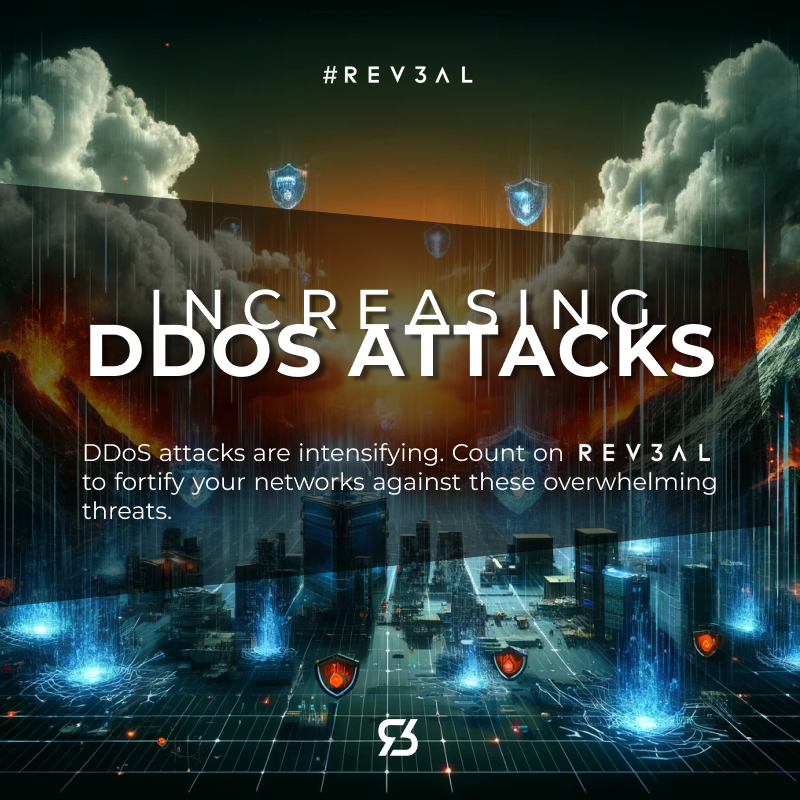 DDoS attacks are intensifying. Count on REV3AL to fortify your networks against these overwhelming threats. #Rev3al #Rev3alNews #Security #CyberSecurity