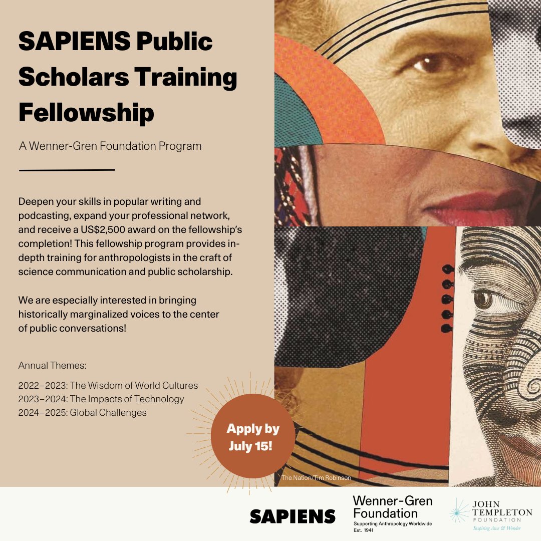 Interested in applying to become a SAPIENS Public Scholars Training Fellow? The application portal opens May 15! Learn more at sapiens.org/templeton.