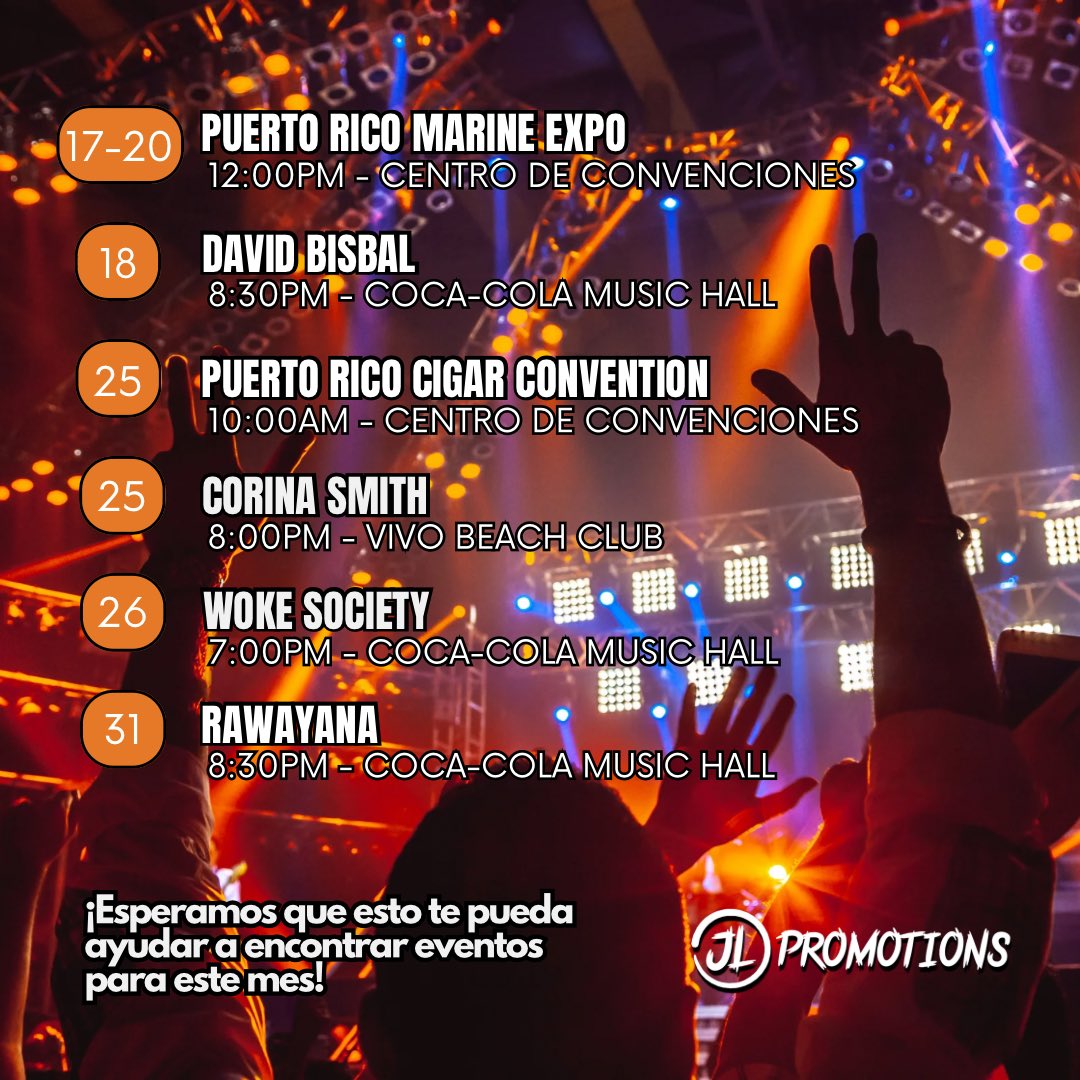 ¡Recibimos el mes de mayo! 🧡💐

Estos son solo algunos de los eventos programados para este mes. 🎶🔥🇵🇷
#event #concert #puertorico #jlpromotionspr