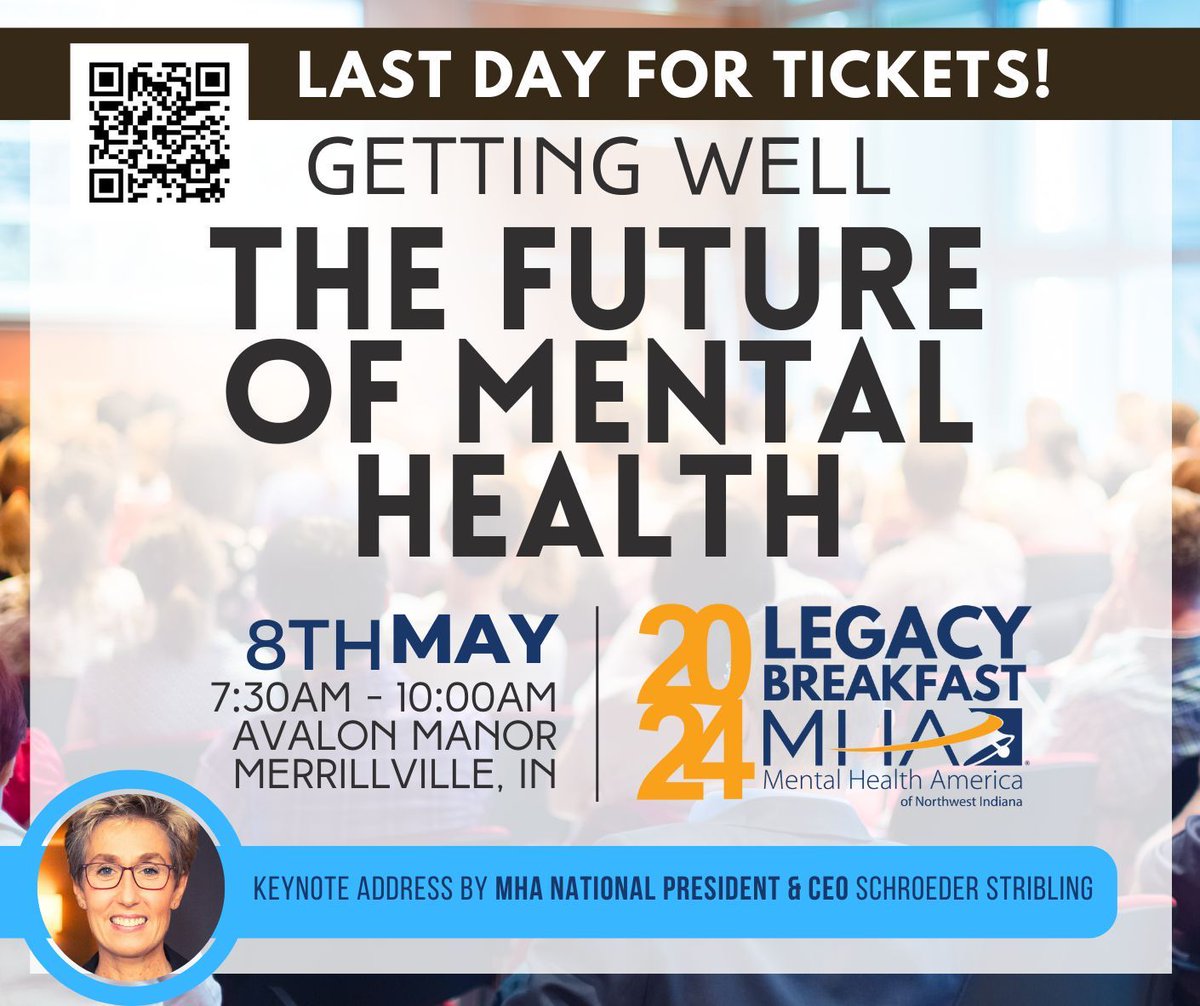 🎟️ Sales End TODAY - Last Day to Purchase/Reserve Your Spot at next week's 2024 Legacy Breakfast featuring Keynote Speaker Schroeder Stribling, NATIONAL MHA President & CEO. 'Getting Well: The Future of Mental Health.' Sales close at 3:00 pm. 🎟️ #nwi #events #mentalhealth