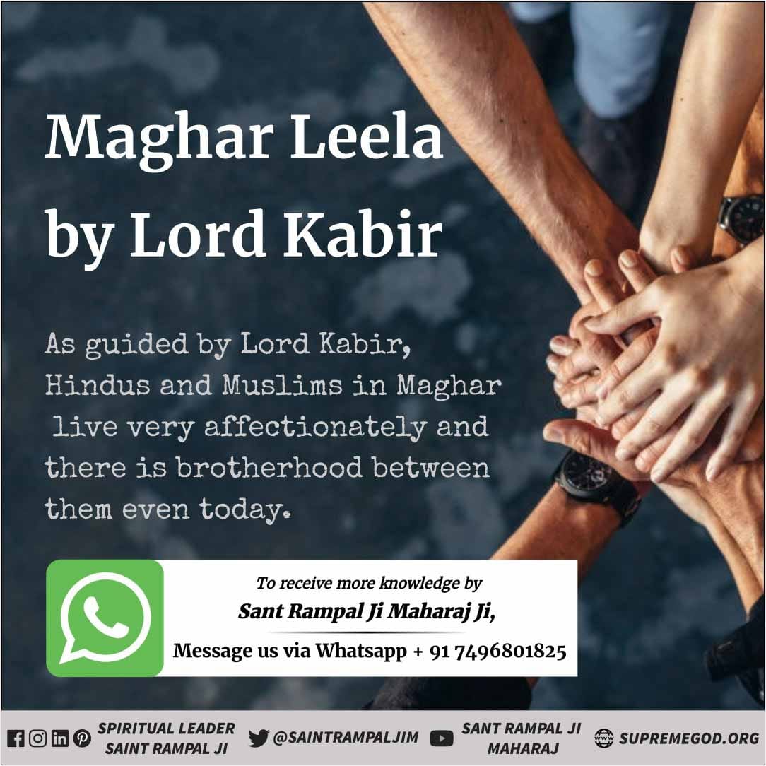 #GodNightWednesday
#ऐसे_सुख_देता_है_भगवान
Maghar Leela by Lord Kabir As guided by Lord Kabir, Hindus and Muslims in Maghar live very affectionately and there is brotherhood between them even today.
Kabir Is God