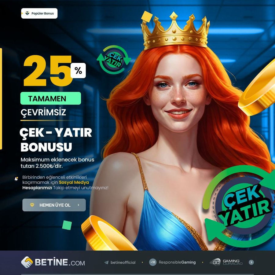 #Betine ÇEK - YATIR SİSTEMİNİ KULLANMAYAN KALDI MI ? %25 Çek Yatır Bonusu İle Yatırımınıza Değer Katın Fırsatlar Dünyası BETİNE'de Kazanmaya Hazır Mısınız ? Detaylı Bilgi ve Giriş İçin : bt.t2m.io/ZMyzj6R #Betine #BetinecomGiriş #Rulet