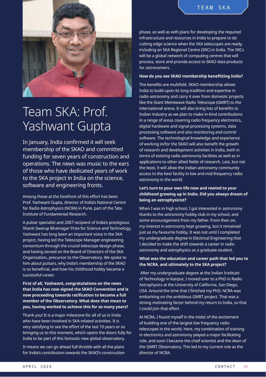 The latest issue of @SKAO's Contact magazine features an interview with Prof. Yashwant Gupta (Centre Director, #NCRA-TIFR), who has been leading India’s efforts in the #SKA project for over a decade. Read more about this on page 31 of loom.ly/toR8ygA. (1/2)