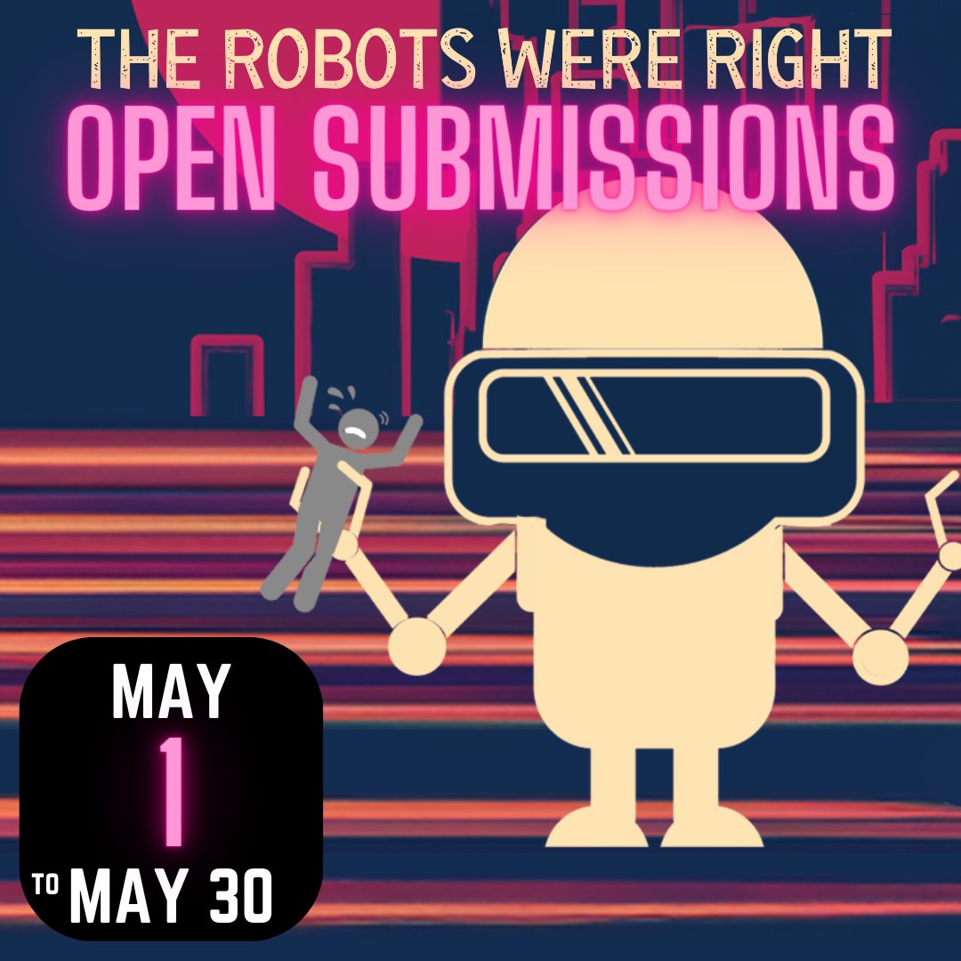 Submissions are open for 'The Robots Were Right: Tales of Unstoppable Technology.' Submit your story here: weirdlittleworlds.com/submissions/ We want to publish the best stories, regardless of follower count. Help us by sharing or backing our Kickstarter! kck.st/4d7Cmvg