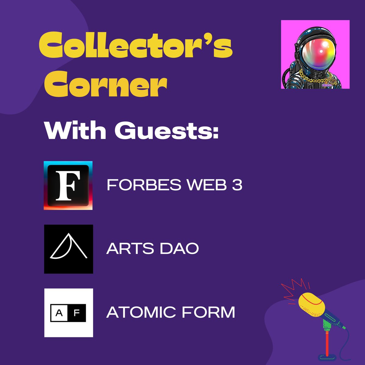 Join us tomorrow in Collector’s Corner for an incredible line up of guests: @ForbesWeb3 @0xManiPatel @arts_dao & @atomicform Your Hosts: @Jeni_Pepen @studiopaiman @xoj9 @KarrieRoss @SBJ_NFT @wallplugnft Collector’s Corner was created by the visionary @sheasmith1 and is a hub…