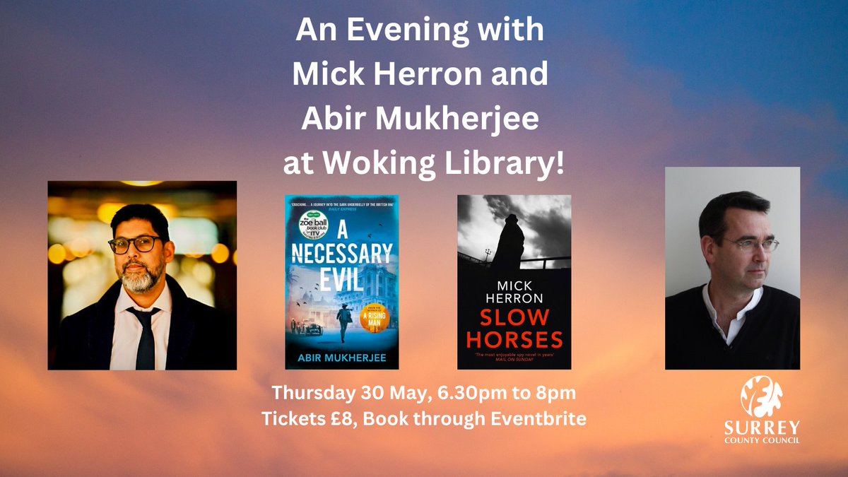 Join Mick Herron and Abir Mukherjee as they discuss crime, spies and thrillers and the long and often difficult road of writing! 🗡️ Occurring on Thursday 30 May! 🤩 There is a charge of £8 per ticket, book via Eventbrite: eventbrite.co.uk/e/an-evening-w… @SurreyLibraries @radiomukhers