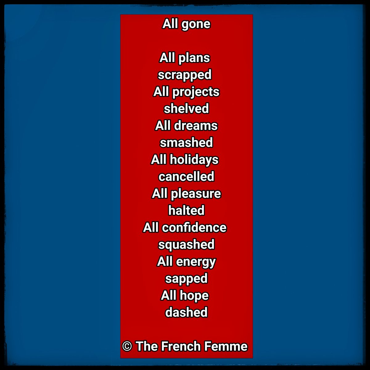 DAY 1 - ALL GONE
This is the harsh reality when you become ill with a chronic illness like M.E. It feels like everything in your life has gone. 

#MyalgicEncephalomyelitis #MEawarenessmonth #MECFS #MillionsMissing #MEwarrior #SevereME #VerySevereME #NEISvoid #LongCovid #pwME