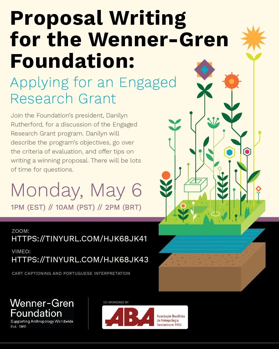 Save the Date! May 6, 2024 01:00 PM in Eastern time (US and Canada). Proposal Writing for the Wenner-Gren Foundation: Applying for an Engaged Research Grant, A Workshop co-sponsored by the ABA (Brazilian Anthropological Association). buff.ly/44nFRts