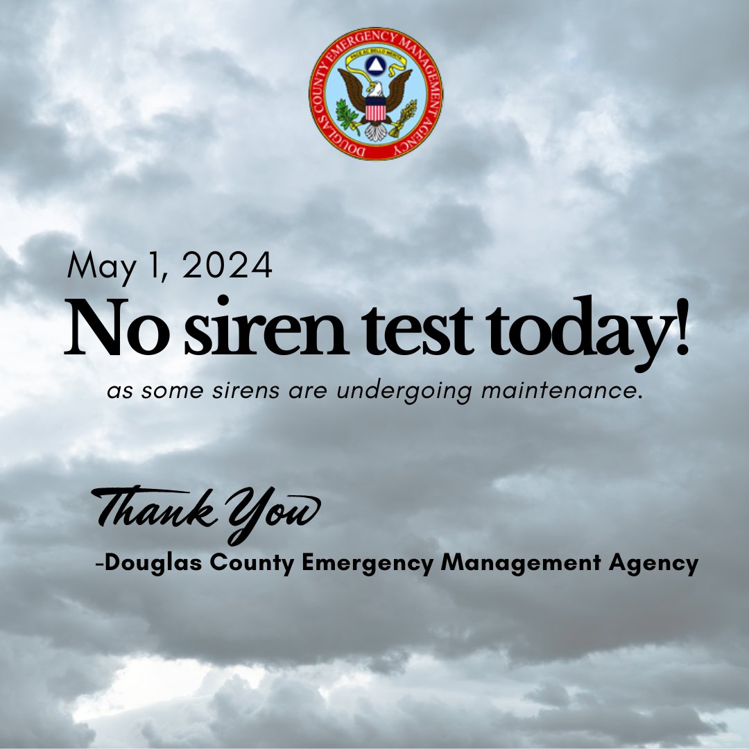 Today’s regularly scheduled outdoor warning siren test at 11 a.m. has been canceled as some sirens are undergoing maintenance. Thank you, - Douglas County Emergency Management Agency (@DCEMA_Nebraska)