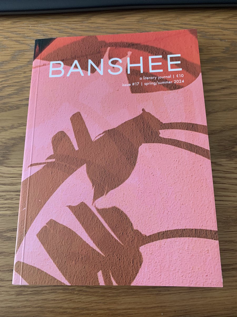 This beautiful #17 issue from @bansheelit has just arrived. Very happy to be in such good company. @VivianaFiorenti @AliceKaltman Tom Roseingrave, Maire T Robinson, and many others. Huge thanks to the team for such careful editing. Perfect gift for May Day!
