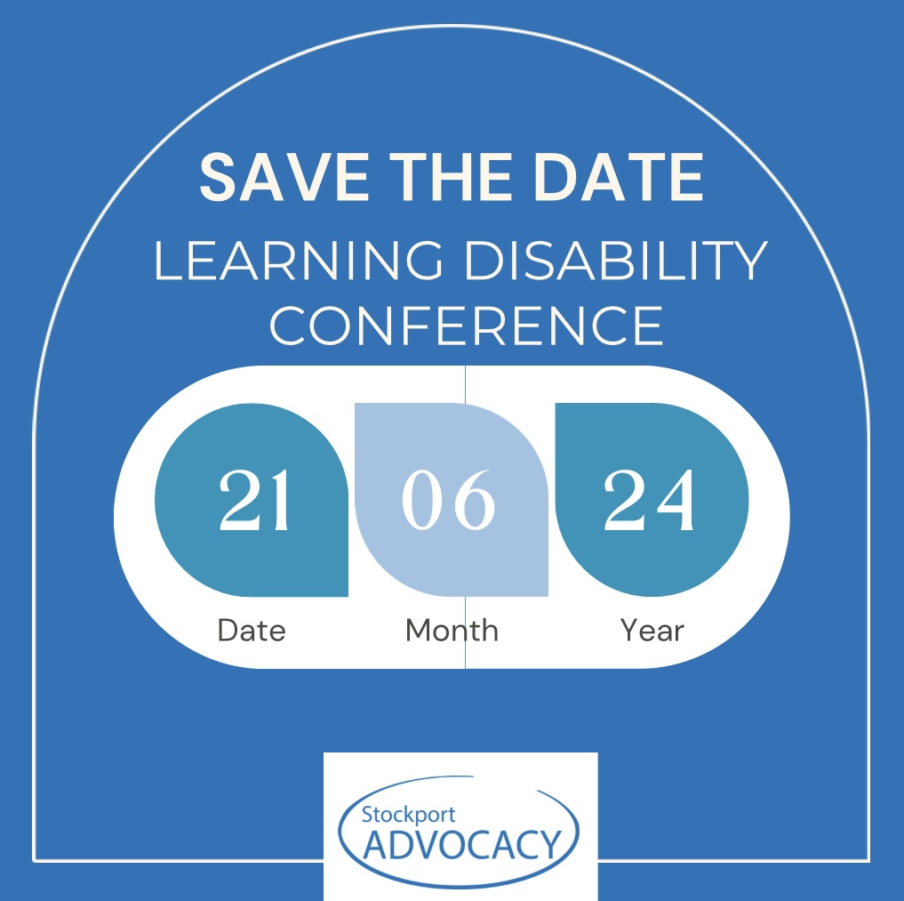 We’re excited to announce our Learning Disability Conference on 21 June! Our event coincides with #learningdisabilityweek which raises awareness, aims to smash stigma & discrimination & campaigns for a fair society.
Save the date, more updates soon. #stockportadvocacy #stockport