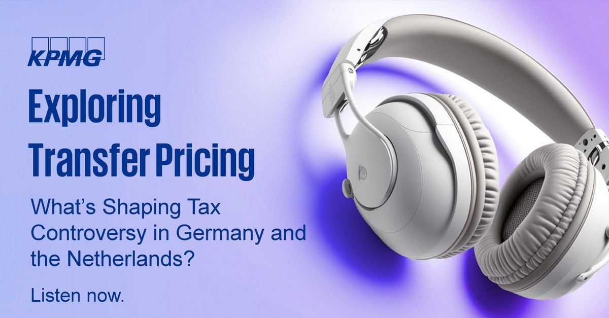 Tax controversies and disputes around #TransferPricing present a unique set of challenges, especially in Germany and the Netherlands. Learn about the current landscape in this Exploring Transfer Pricing podcast: #KPMGTax
ow.ly/GIvB50RsNnf