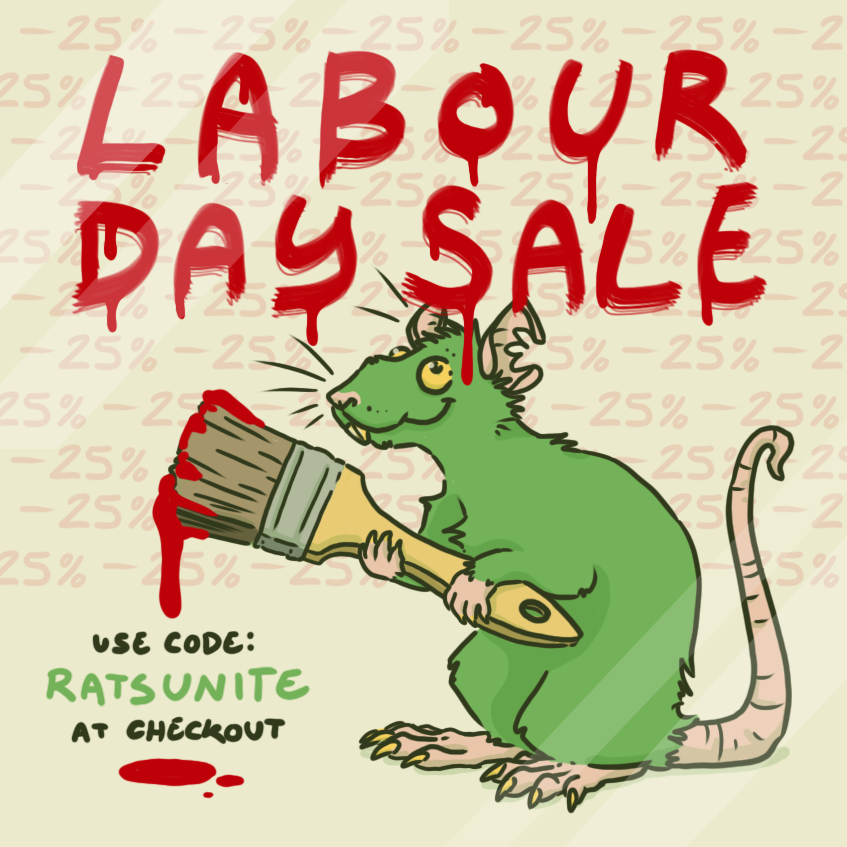 Rats of the world unite!

25% off of everything you can find in my shop right here:
ko-fi.com/grrreenrat/shop