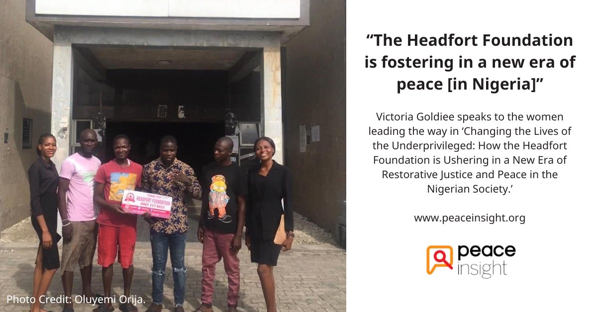 🆕 Read our new article, 'Changing the Lives of the Underprivileged: How the Headfort Foundation is Ushering in a New Era of Restorative Justice and Peace in the Nigerian Society.' by Victoria Goldiee now! 👉 peaceinsight.org/en/articles/he… #Peacebuilding #Justice #Nigeria #Women