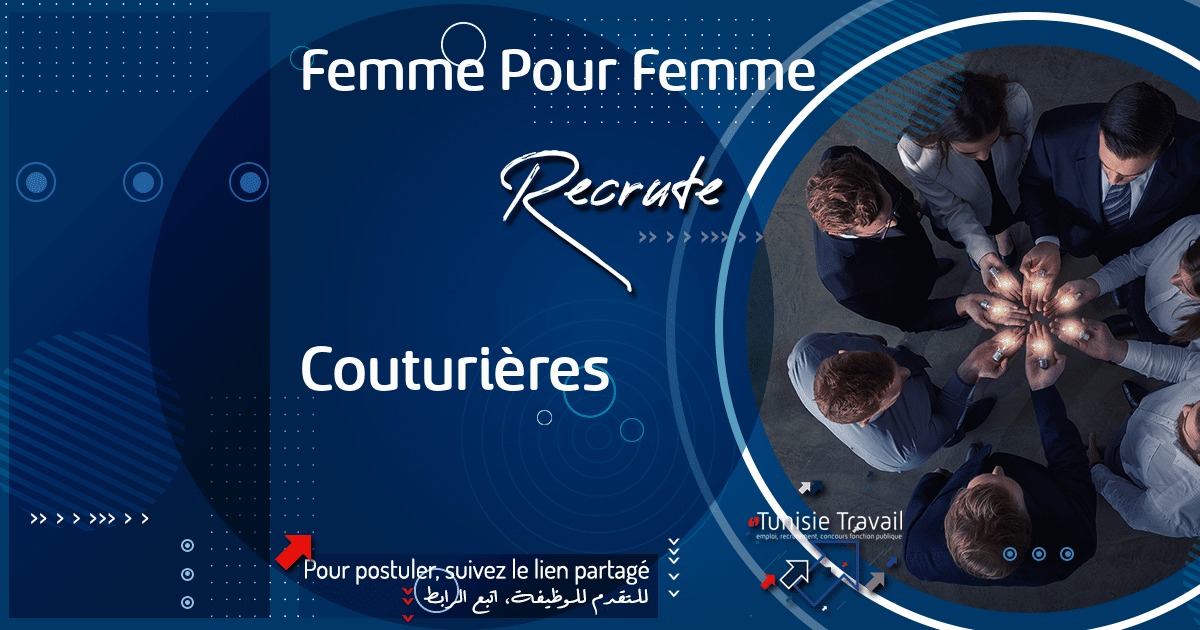 Femme Pour Femme recrute des Couturières 300.42.40200 tunisietravail.net/femme-pour-fem…