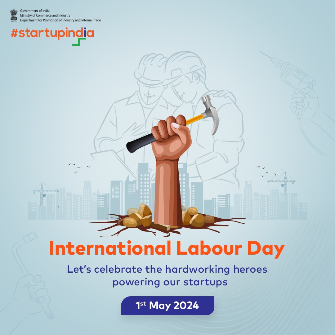 On International #LabourDay, let's salute the unsung heroes powering startup innovation. They're the backbone of our entrepreneurial ecosystem, driving growth and pushing boundaries. With #StartupIndia, let's celebrate their dedication, resilience and unwavering spirit! #DPIIT