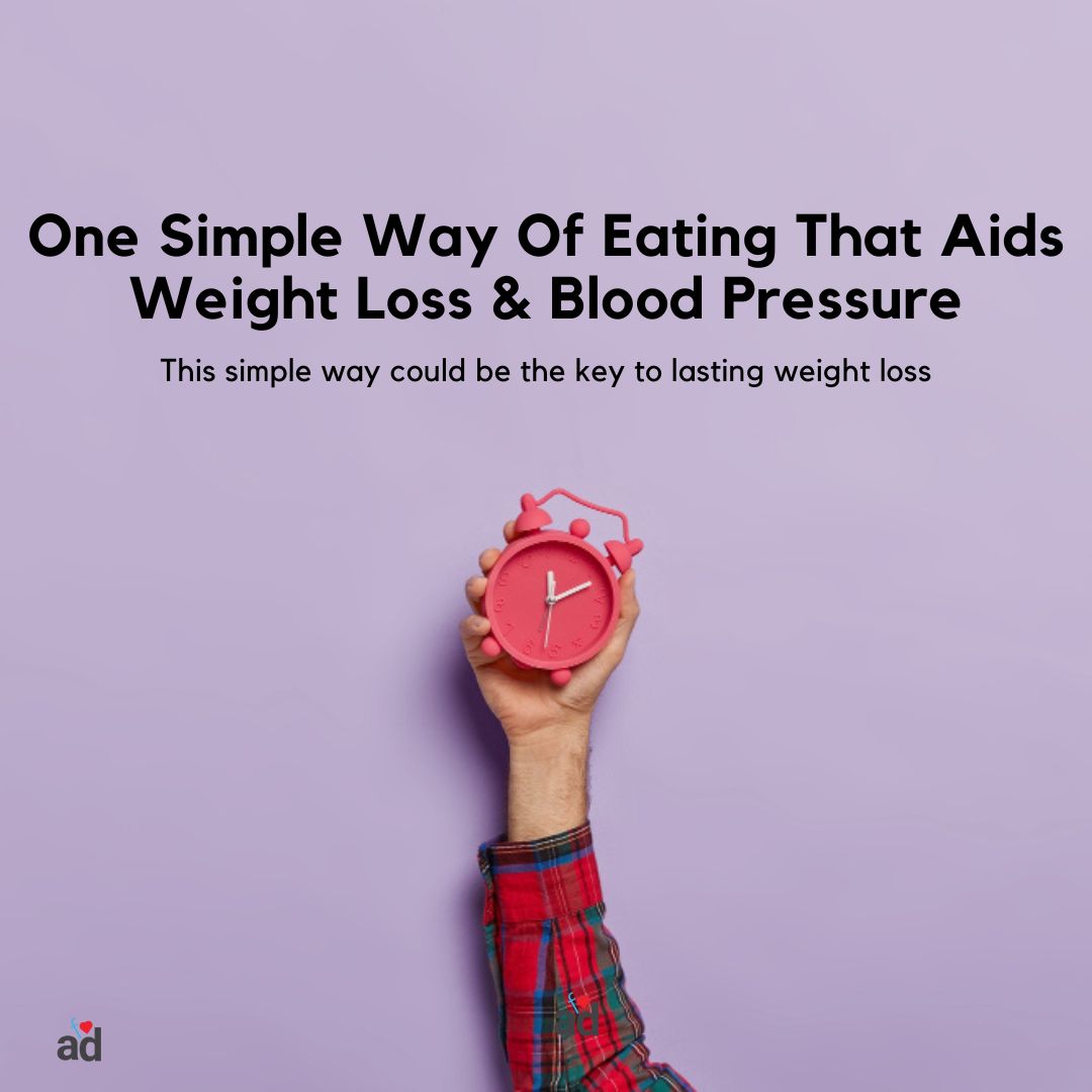 One Simple Way Of Eating That Aids Weight Loss & Blood Pressure This simple way could be the key to lasting weight loss. l8r.it/ML85 #hungry #eat #tasty #minimal #minimalist #food #foodgasm #foodpic