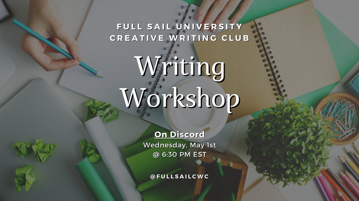 Join us on Wednesday, May 1st at 6:30 pm EST on Discord for our #writingworkshop! Get feedback on your work to strengthen your project. #writing #fullsailuniversity #creativewriting #fullsailcwc #workshop #writingworkshop