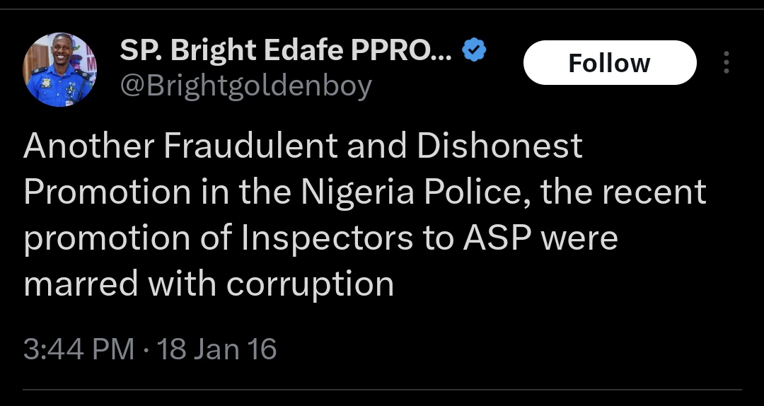 Has corruption left the Nigerian Police force or you decided to be quiet since you are now eating good?