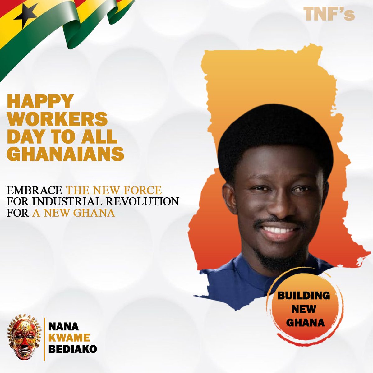 Happy workers day to all Ghanaians.
Embrace The New Force ,
For Industrial Revolution
For A New Ghana 🇬🇭🇬🇭 

#NKBForPresident