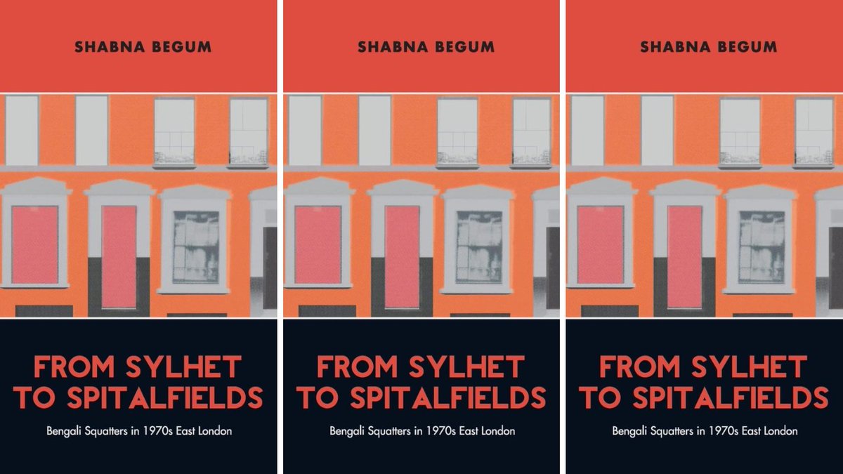 From Sylhet to Spitalfields @shabnabegum @LW_Books examines the #Bengali community's struggle for #Housing and belonging in the face of systemic racism in 1970s East London. Read the review by @uupolbd and @RuhunWasata ➡ wp.me/p2MwSQ-hjc