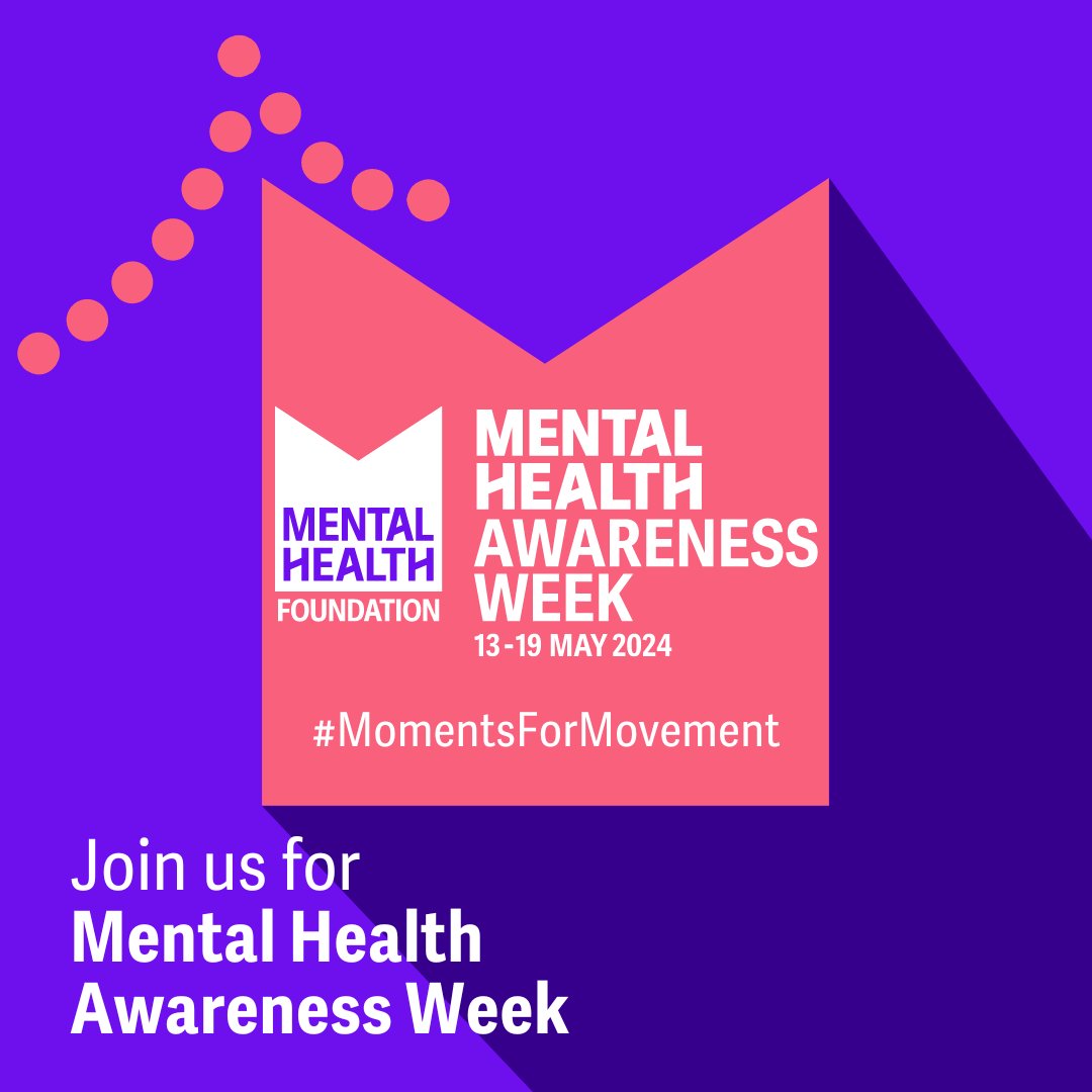 Mental Health Awareness Week 13 - 19 May 2024 Find Your Moments for Movement @bhamcommunity @BchcEquality @BMENetwork1 @bchclgbt @BCHC_WEN