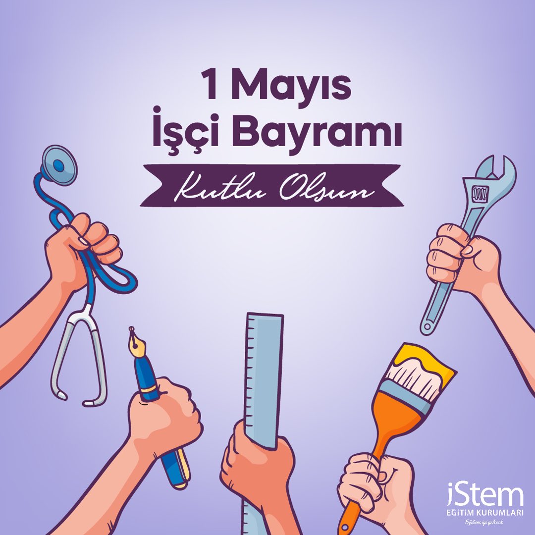 1 Mayıs Emek ve Dayanışma Günü Kutlu Olsun. #istemeğitimkurumları #eğitimeiyigelecek #atölyeakademi