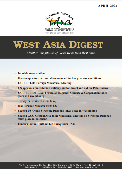 MP-IDSA WEST ASIA DIGEST CURRENT ISSUE | APRIL 2024 is out idsa.in/west-asia-dige…