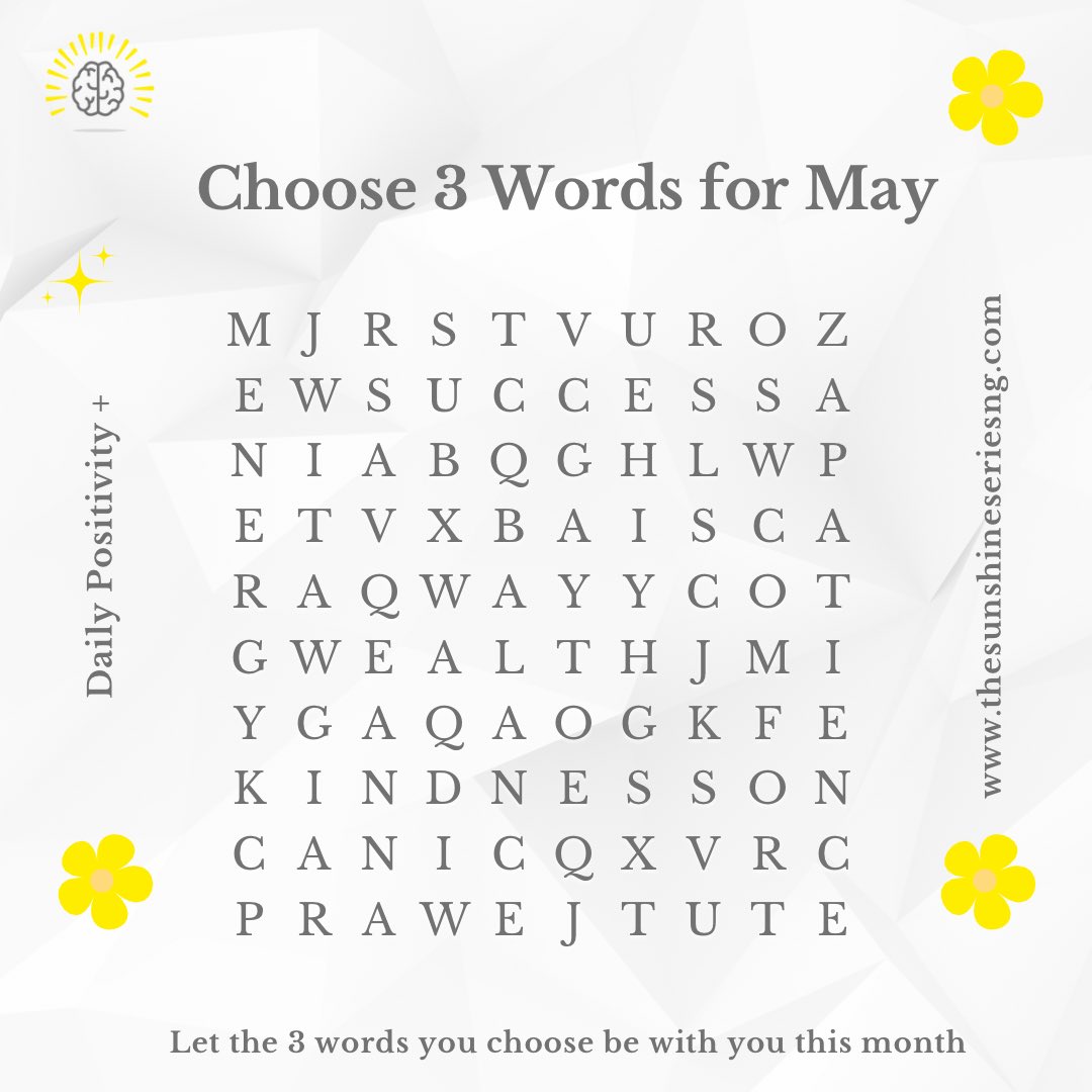 May is here! Let's embrace😊What three words define May for you? 

For us: Kindness, Wealth and Success 

Share with us in the comment section✨✨

#thesunshineseries 
#NewMonth 
#May1st